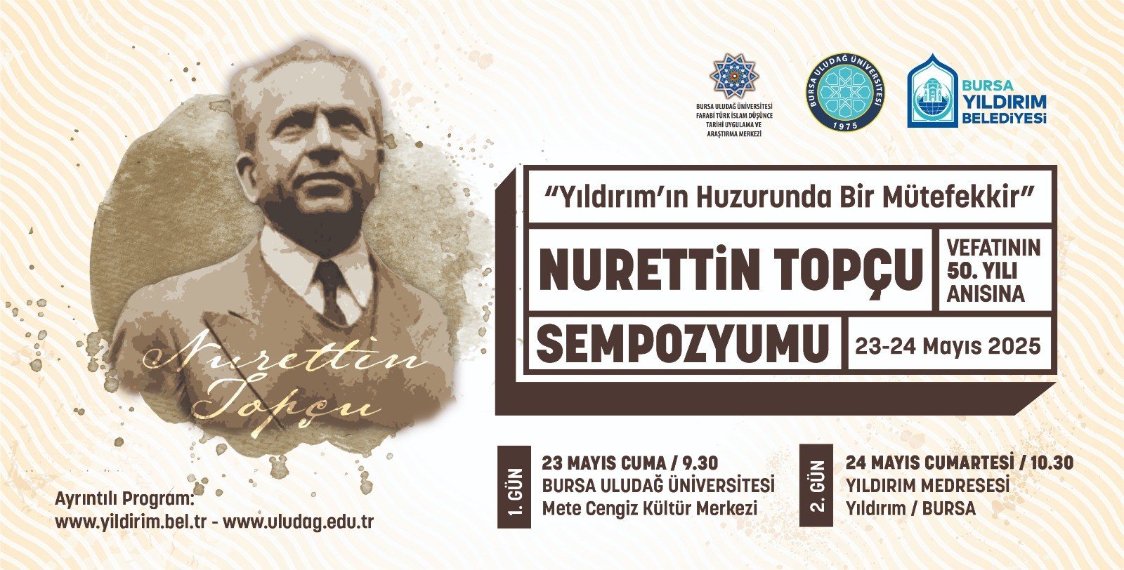 Yazar ve Fikir Adamı Nurettin Topçu’ya Vefa