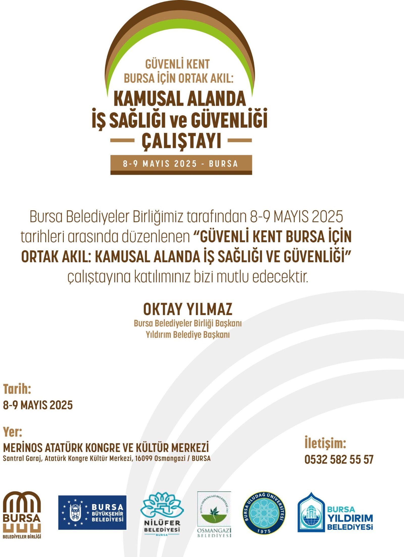 Kamusal Alanlarda İş Sağlığı ve İş Güvenliği Çalıştayı