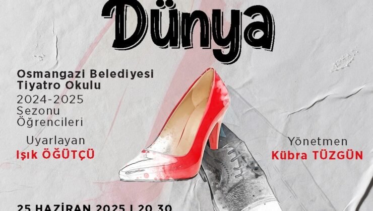 Osmangazi Belediyesi Tiyatro Okulu ‘Tersine Dünya’ ile Seyirci Karşısına Çıkıyor