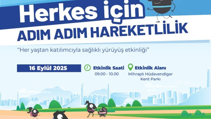 Bursa’da Sağlıklı Yaşam için Hareketlilik Başladı