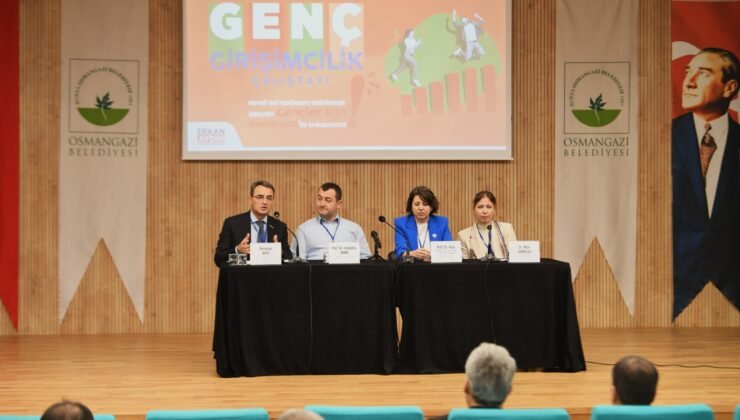 Osmangazi Belediyesi Genç Girişimcilik Çalıştayı Düzenledi