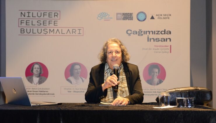 Nilüfer Felsefe Buluşmalarında Kadın Haklarına Felsefi Bakış