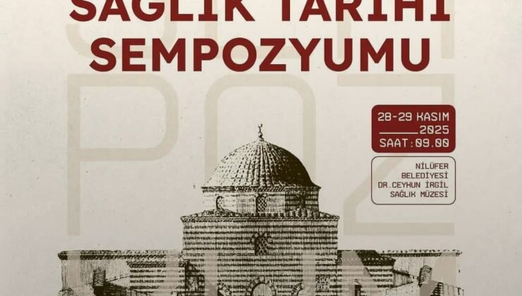 Nilüfer’de Bursa’nın Sağlık Tarihi Ele Alınacak