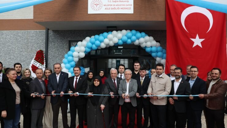 Nilüfer 30 Ağustos Zafer Mahallesi Yeni Sağlık Merkezine Kavuştu