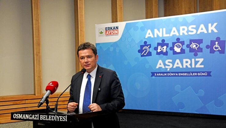 Osmangazi Belediye Başkanı Erkan Aydın Engelleri Sevgiyle Aştı