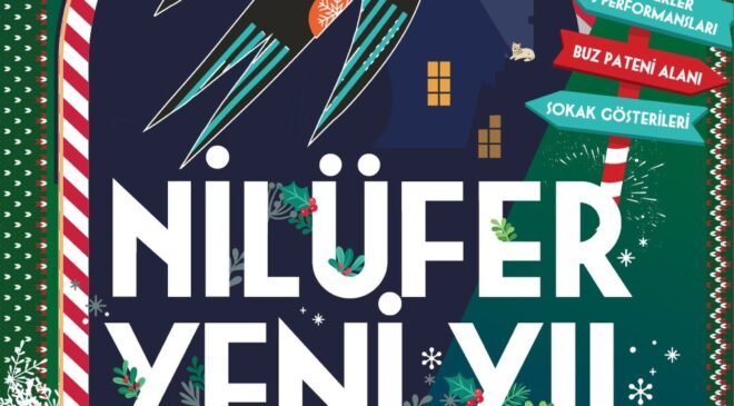 “Nilüfer Yeni Yıl Festivali” 19 Aralık’ta Başlıyor