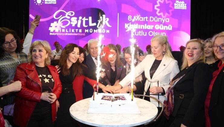 Büyükşehir Belediye Başkanı Mustafa Bozbey “Kadın Güçlüyse Kent Güçlüdür”