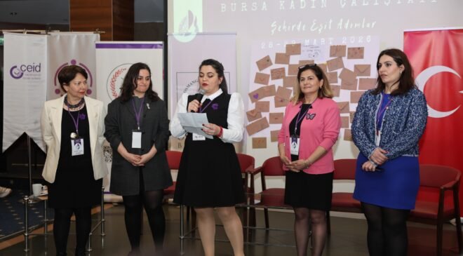 Bursa Kadın Çalıştayı Eşitlikçi Kent için Güçlü Yol Haritası Ortaya Koydu