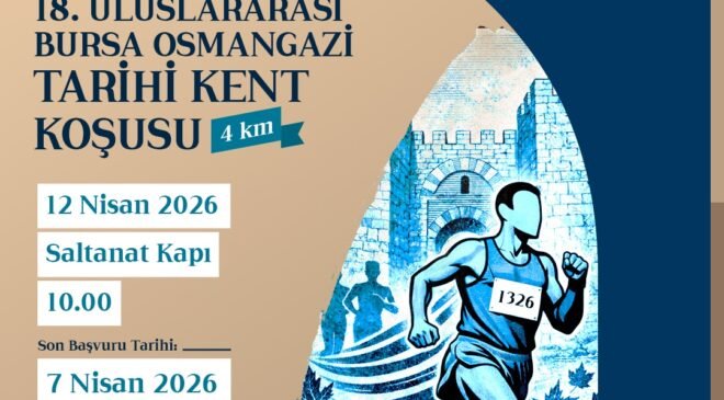 18. Uluslararası Osmangazi Tarihi Kent Koşusuna Geri Sayım
