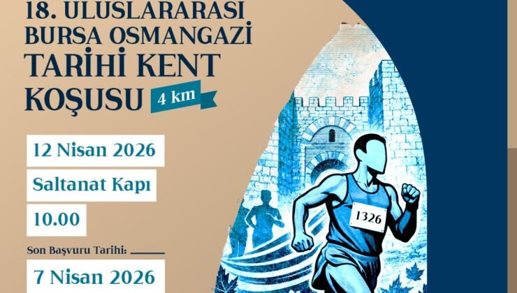 18. Uluslararası Osmangazi Tarihi Kent Koşusuna Geri Sayım