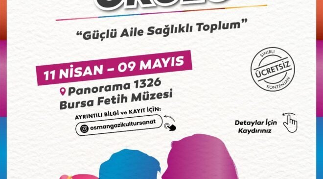 Osmangazi’de “Ana Baba Okulu” Açılıyor