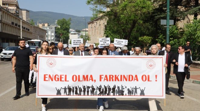 Bursa’da Engelsiz Bir Gelecek için Yürüdüler