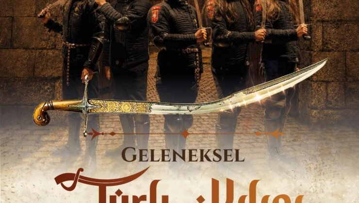 Bursa’da Kılıç Sesleri Yankılanacak