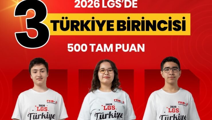 FKM Eğitim Kurumları 2026 LGS’de 3 Türkiye Birincisi Çıkardı