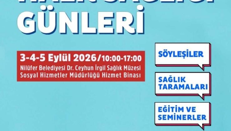 3. Nilüfer Halk Sağlığı Günleri 3 Eylül’de Başlıyor