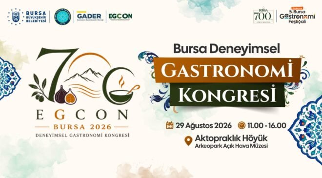 Bursa’nın 700 Yıllık Lezzet Mirasına Bilimsel Çalışmalar