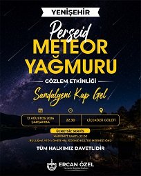Yenişehir’de Gözler Gökyüzü Olaylarından Perseid Meteor Yağmuruna Çevrilecek