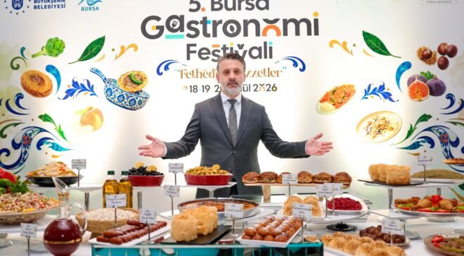 Uluslararası 5. Bursa Gastronomi Festivali “Fesheden Lezzetler” Geliyor
