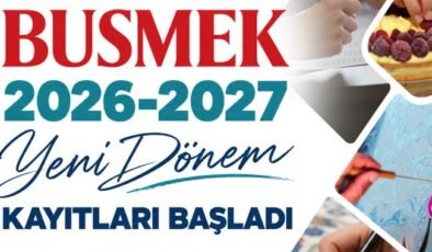 BUSMEK’te Yeni Dönem Heyecanı