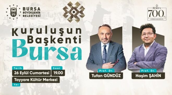 Bursa’nın 700 Yıllık Fetih Hafızası Anlatılacak