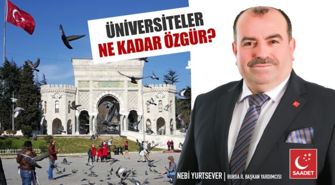 Üniversiteler Ne Kadar Özgür