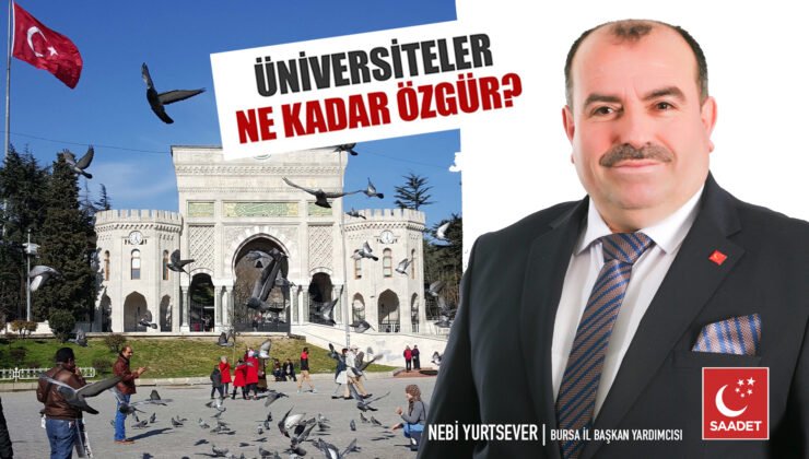 Üniversiteler Ne Kadar Özgür